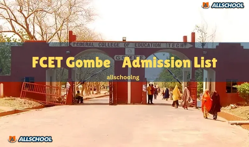 FCET Gombe NCE Admission List 2025/2026 Released