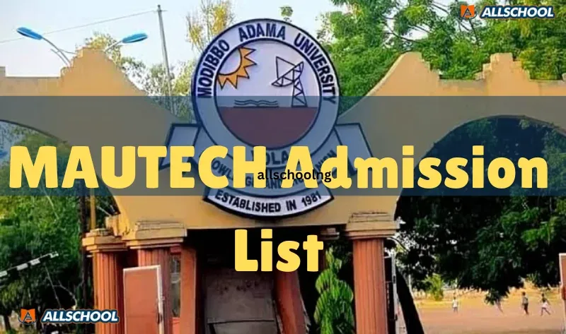 MAUTECH Postgraduate Admission List 2024/2025 Released [Updated]