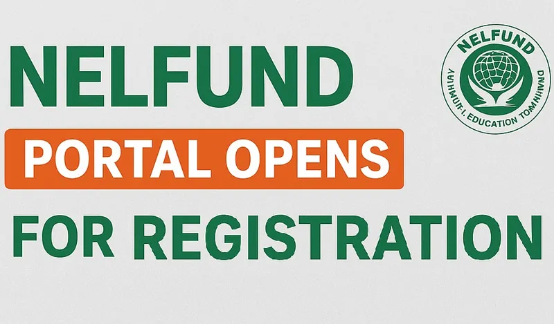 NELFUND Portal Open for 2026/2027 Student Loan Applications