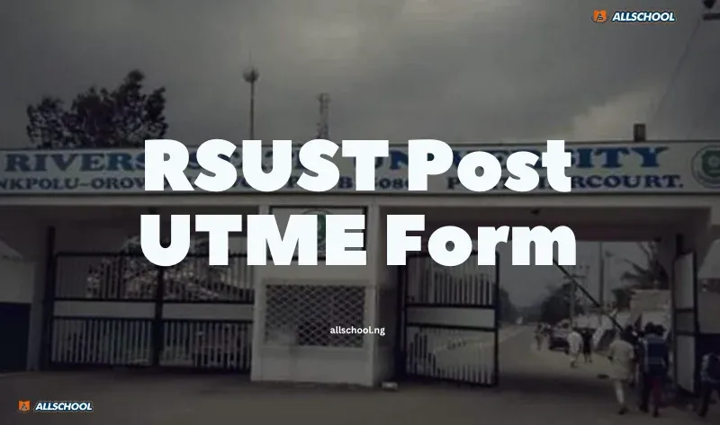 RSU Post UTME Form 2026/2027 Now on Sale – Apply Online