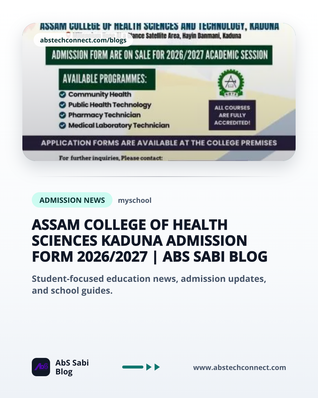 Assam College of Health Sciences Kaduna Admission Form 2026/2027
