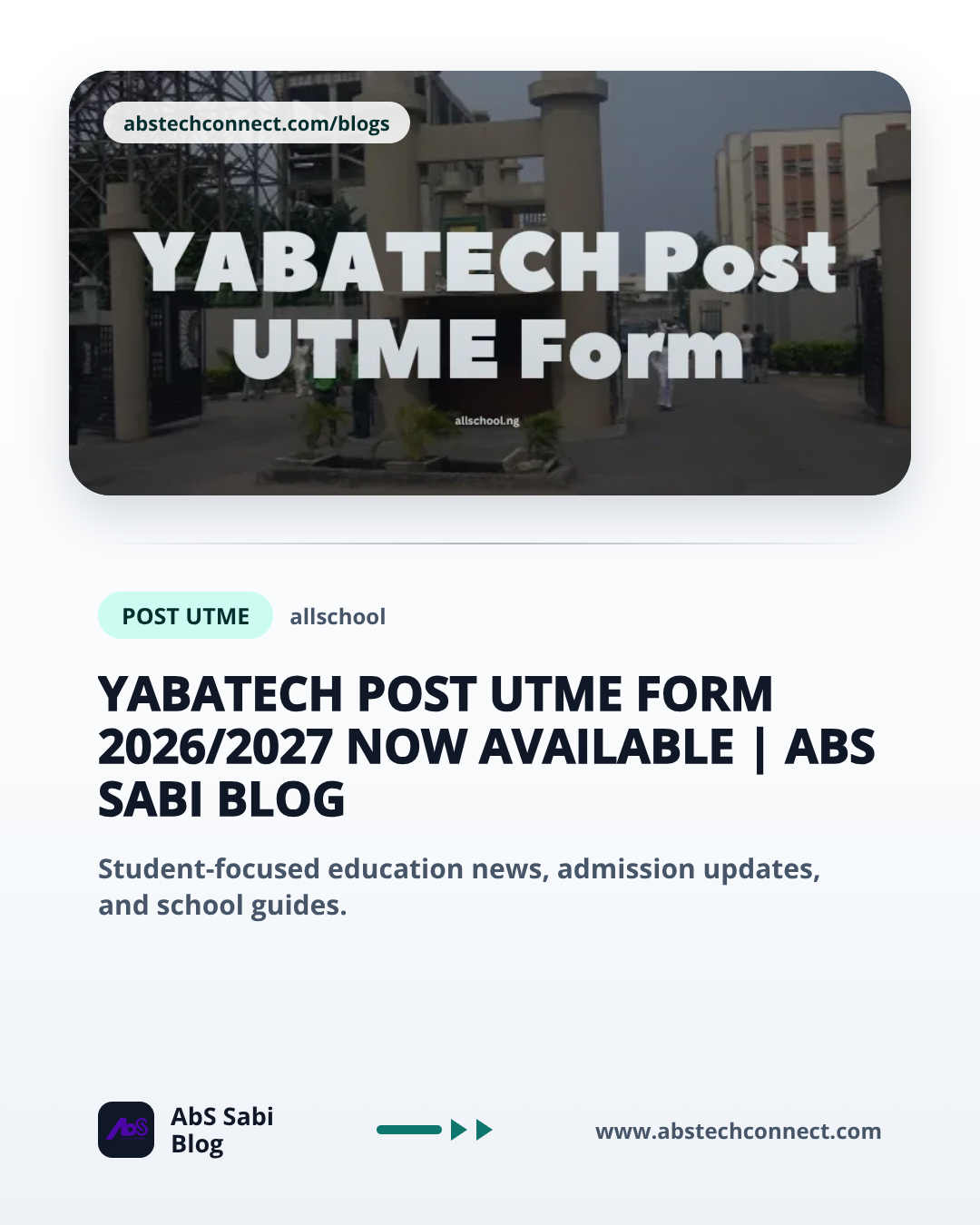 YABATECH Post UTME Form 2026/2027 Now Available