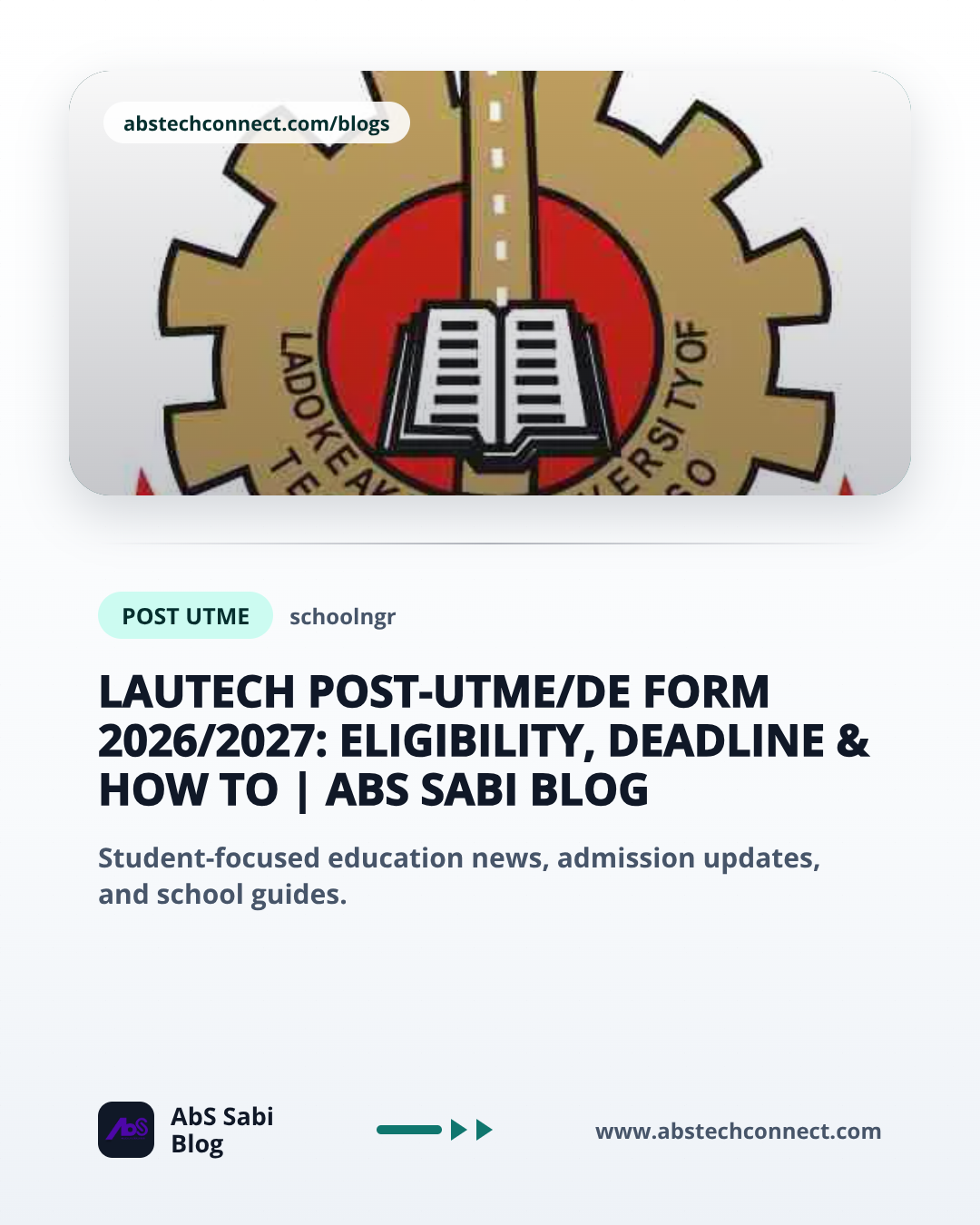 LAUTECH Post-UTME/DE Form 2026/2027: Eligibility, Deadline & How to