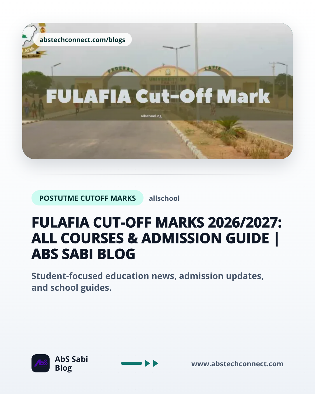 FULAFIA Cut-Off Marks 2026/2027: All Courses & Admission Guide