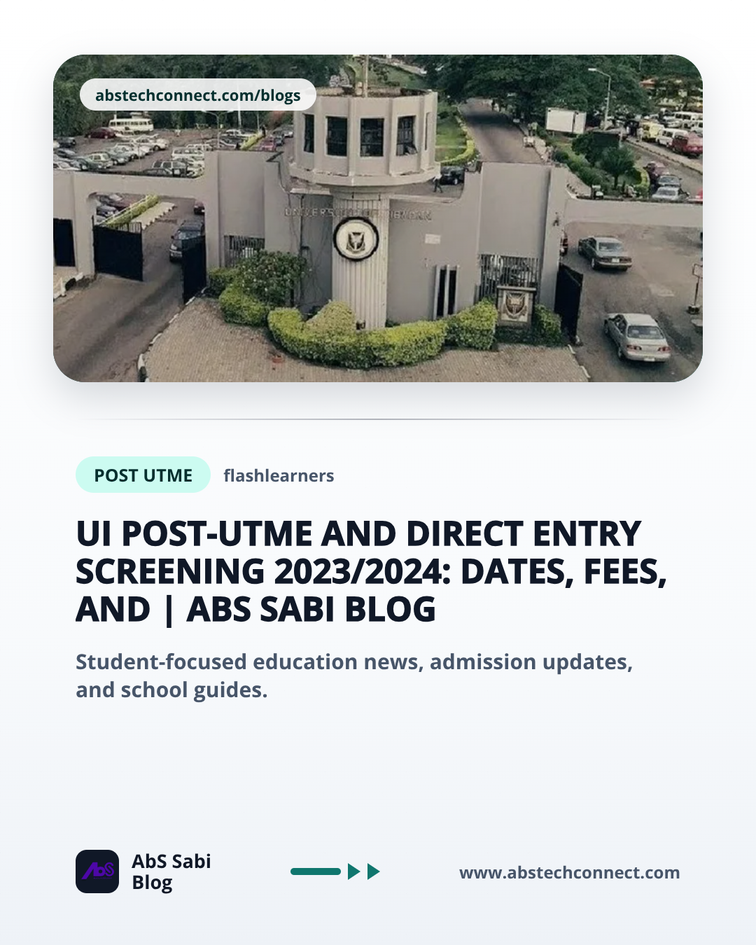 UI Post-UTME and Direct Entry Screening 2023/2024: Dates, Fees, and