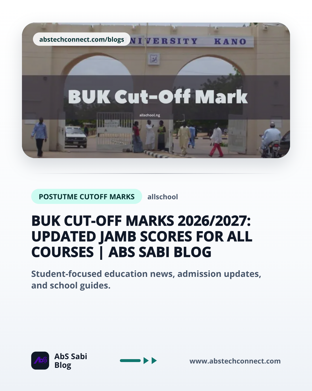 BUK Cut-off Marks 2026/2027: Updated JAMB Scores for All Courses