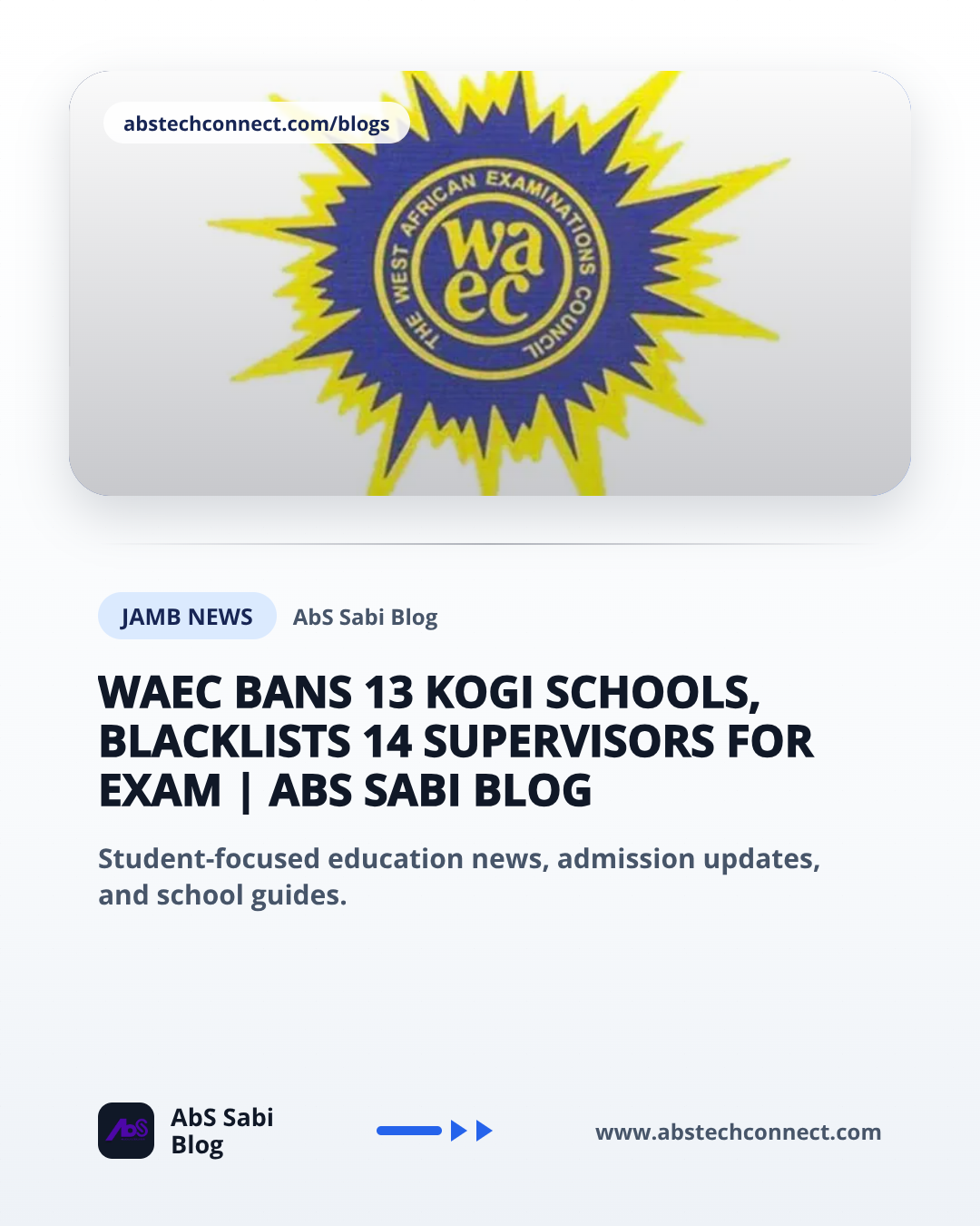 WAEC Bans 13 Kogi Schools, Blacklists 14 Supervisors for Exam