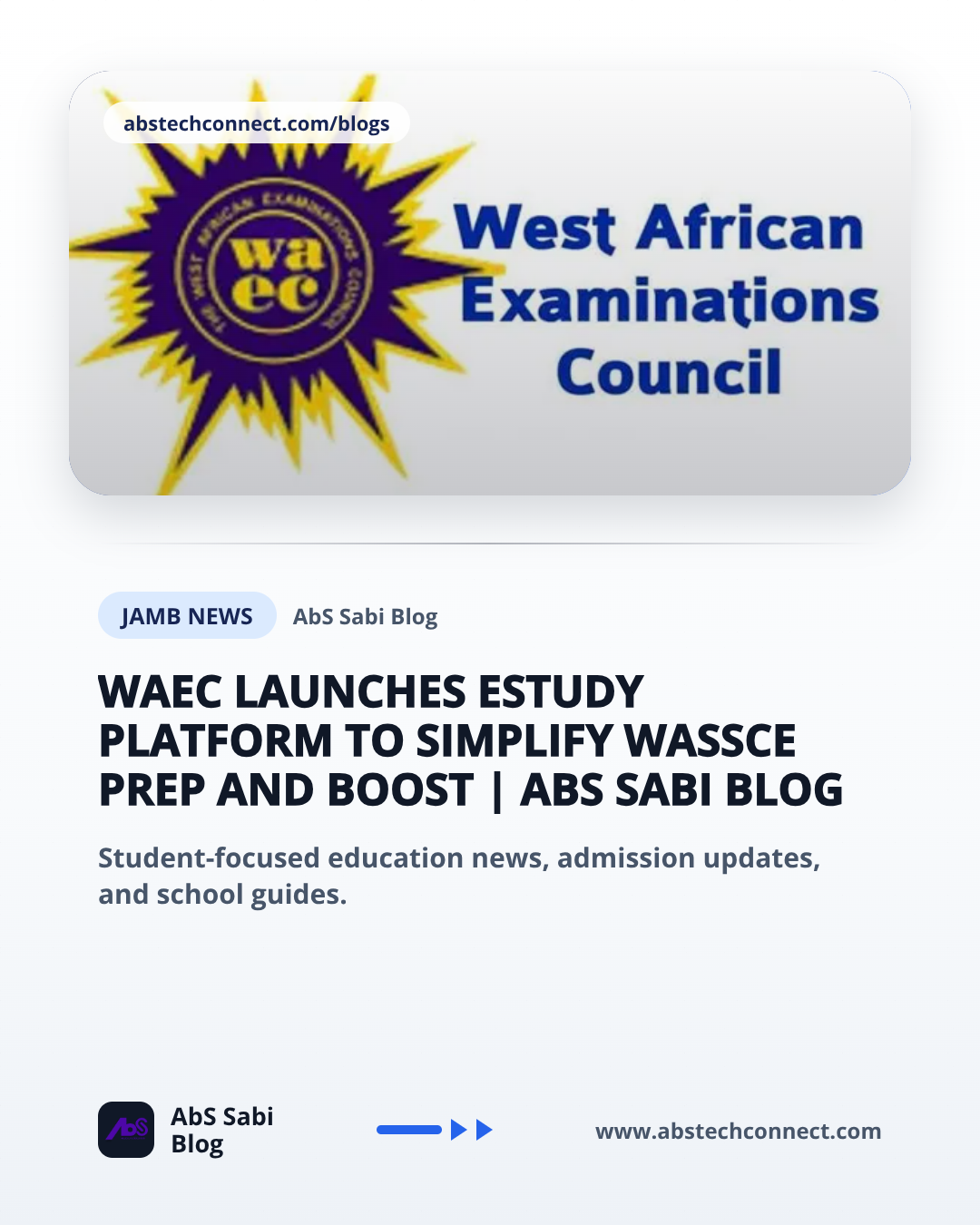 WAEC Launches eStudy Platform to Simplify WASSCE Prep and Boost