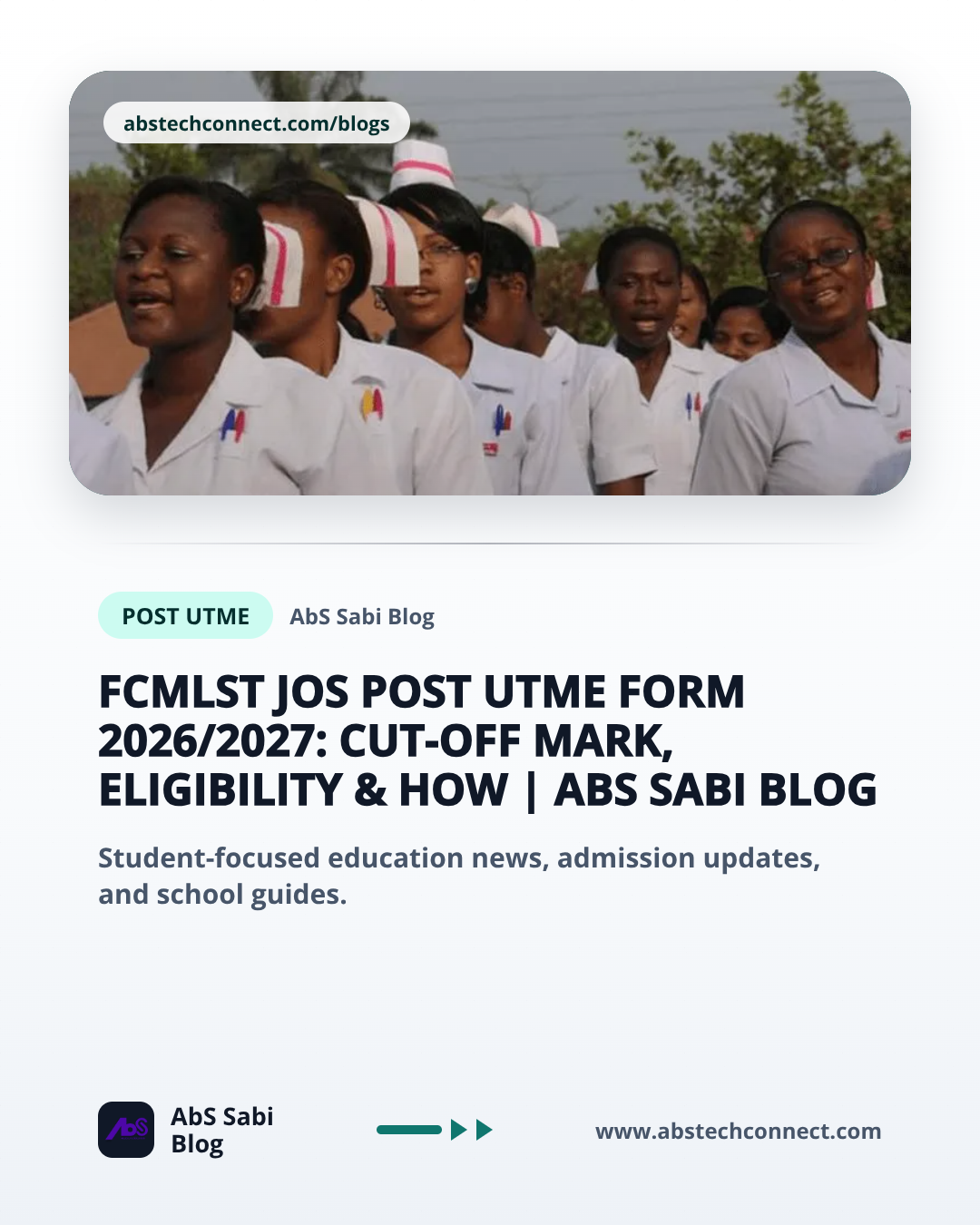 FCMLST Jos Post UTME Form 2026/2027: Cut-Off Mark, Eligibility & How