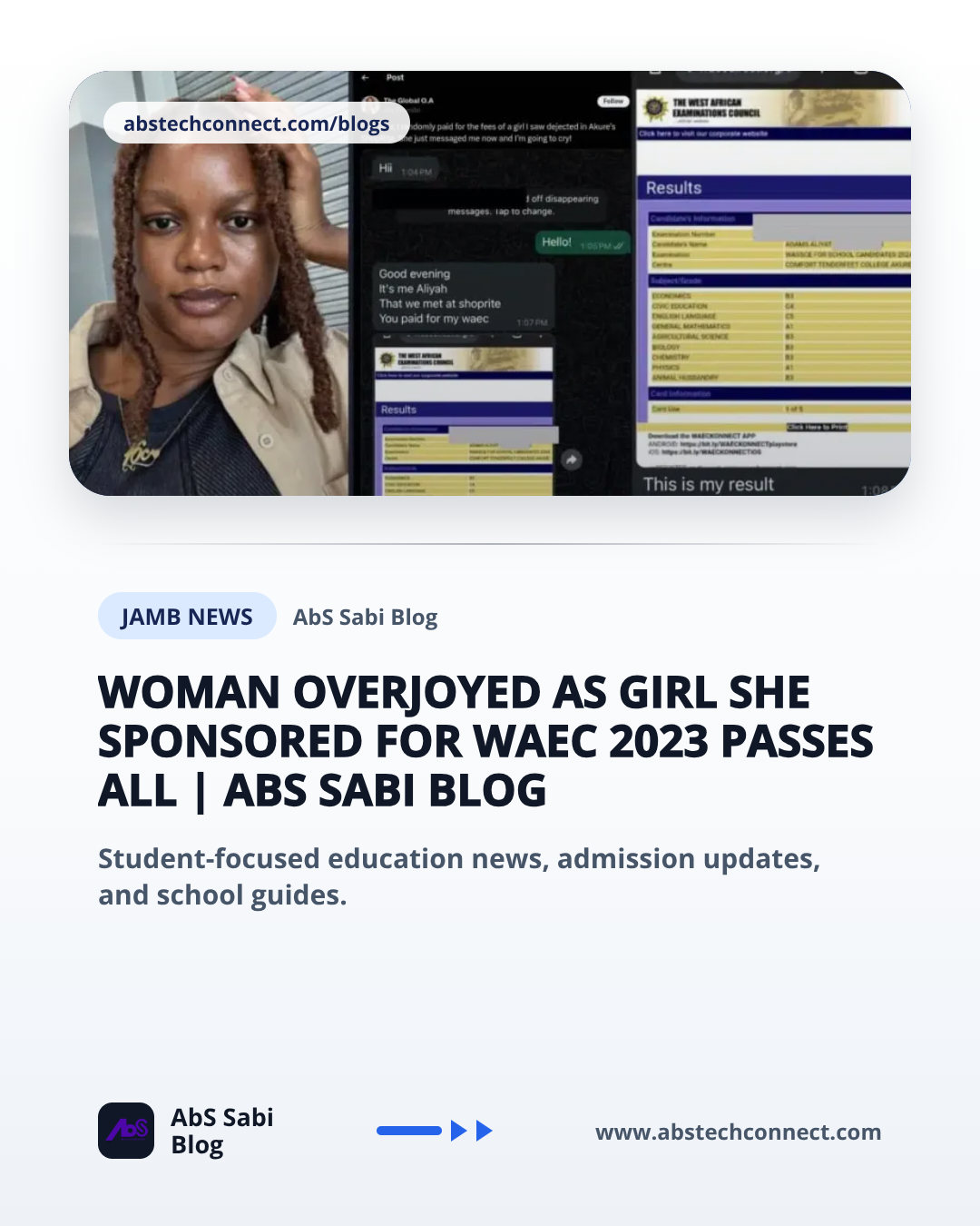 Woman Overjoyed as Girl She Sponsored for WAEC 2023 Passes All