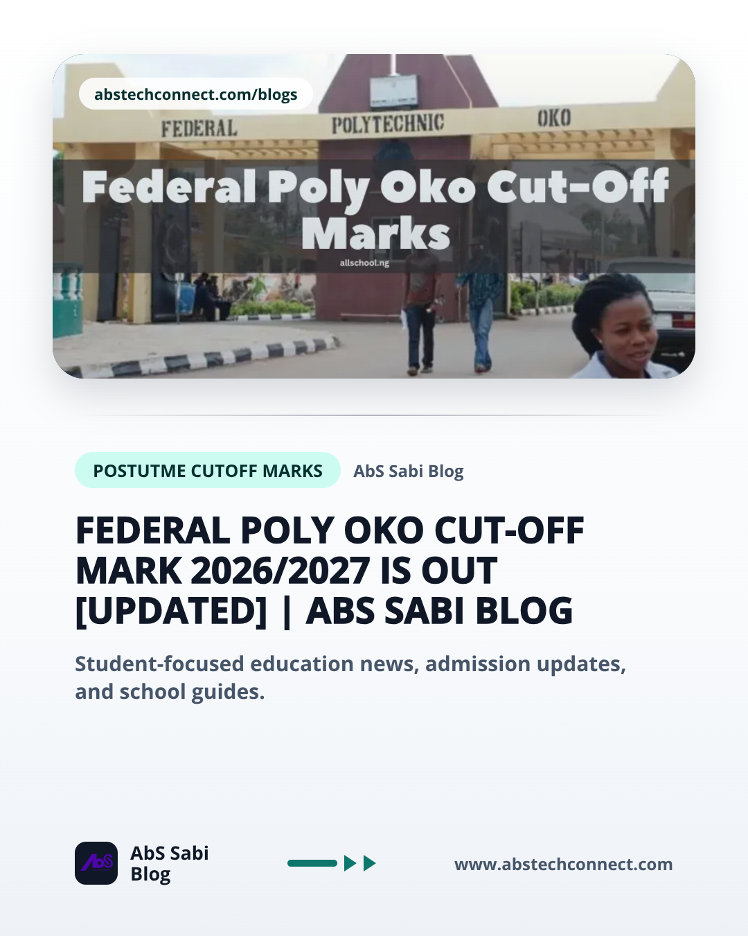 Federal Poly Oko Cut-Off Mark 2026/2027 Is Out [Updated]