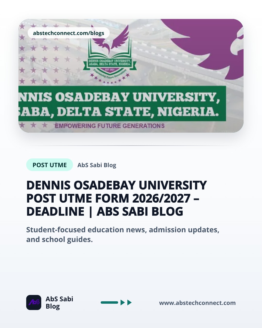 Dennis Osadebay University Post UTME Form 2026/2027 – Deadline