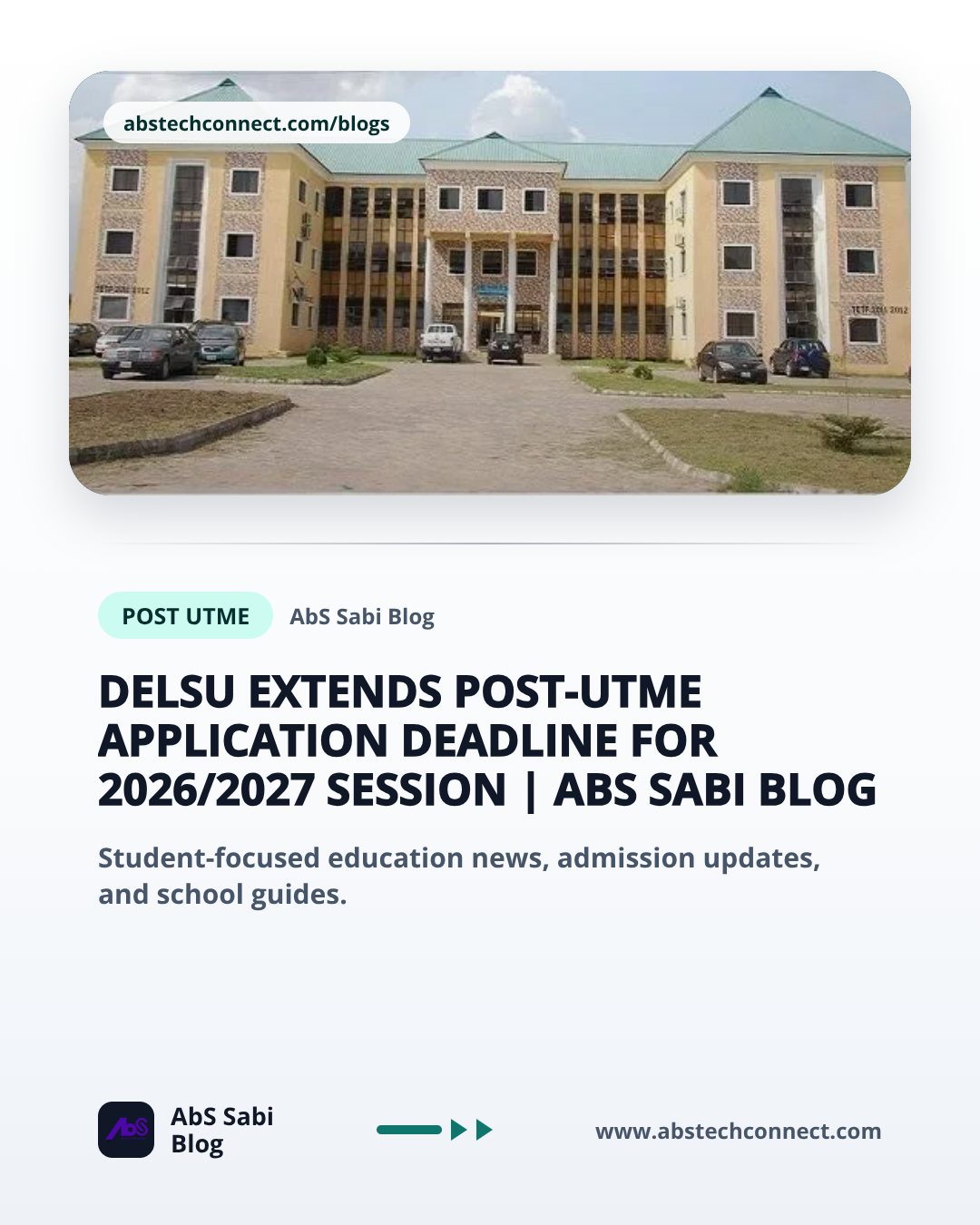 DELSU Extends Post-UTME Application Deadline for 2026/2027 Session