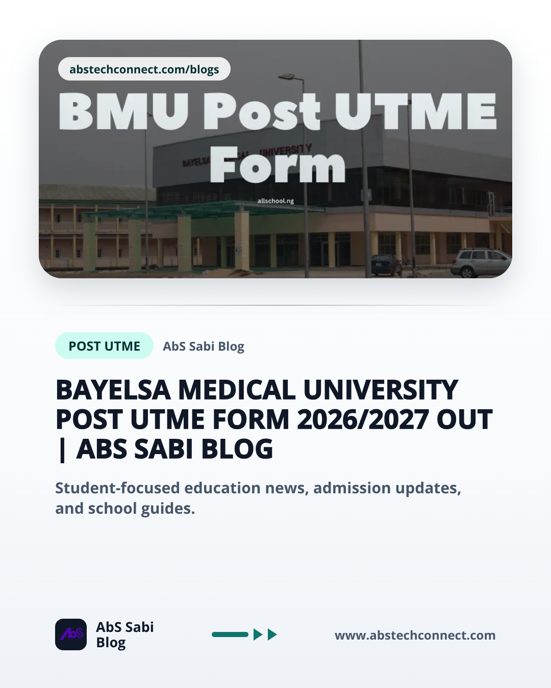 Bayelsa Medical University Post UTME Form 2026/2027 Out