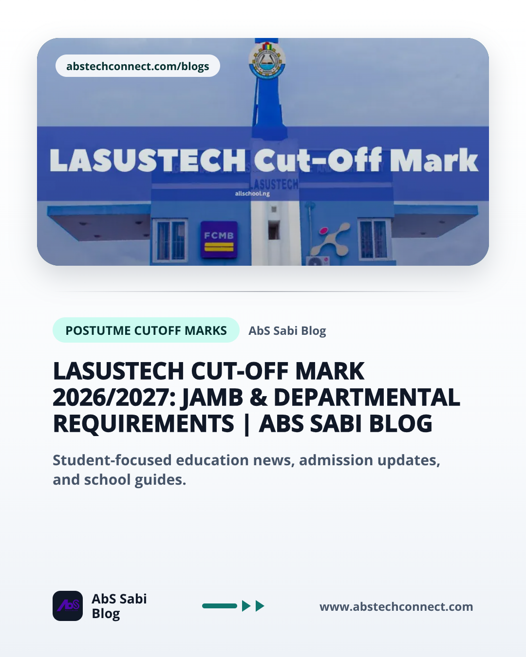 LASUSTECH Cut-Off Mark 2026/2027: JAMB & Departmental Requirements