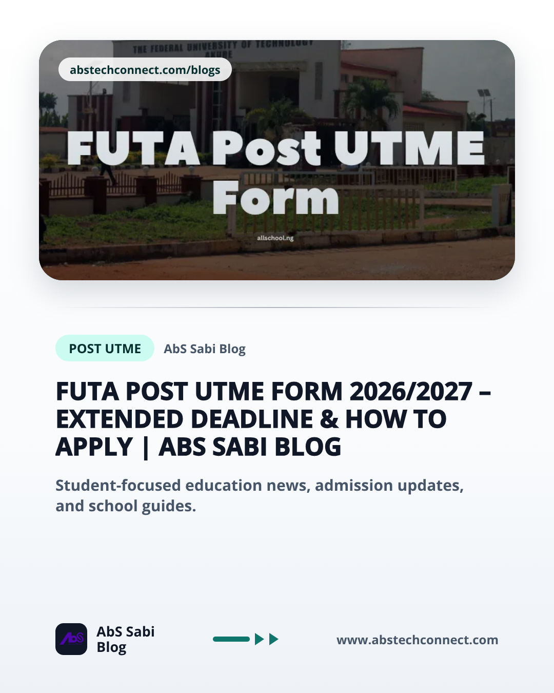 FUTA Post UTME Form 2026/2027 – Extended Deadline & How to Apply