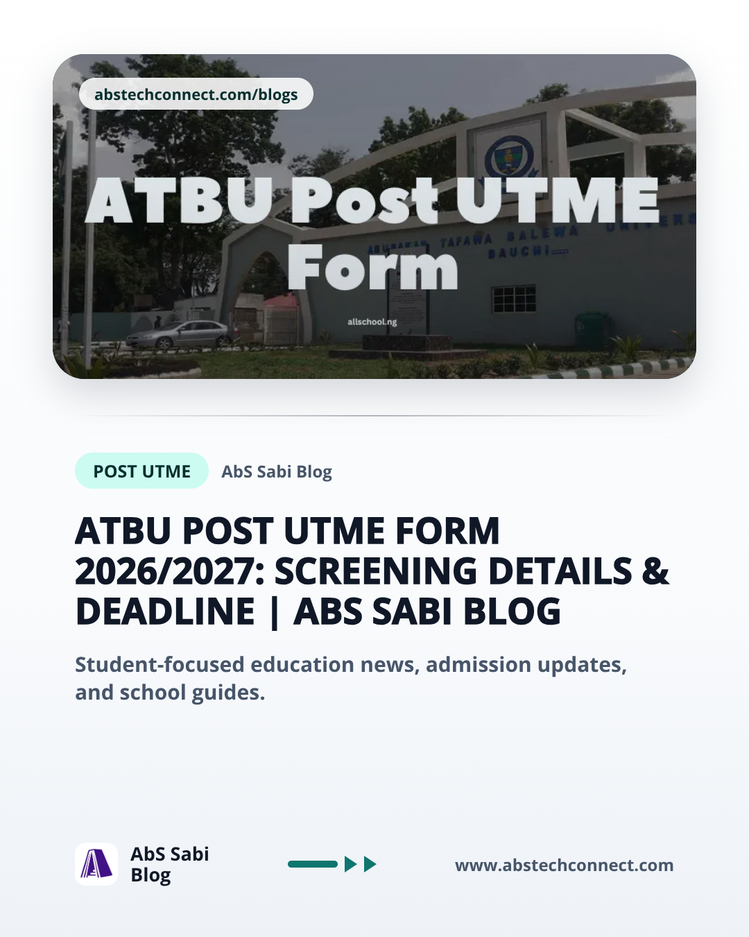 ATBU Post UTME Form 2026/2027: Screening Details & Deadline | Blog | AbSApp