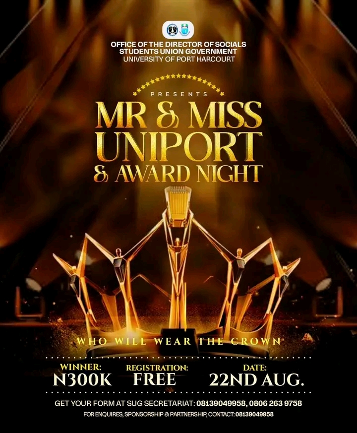 Join the Unforgettable Mr & Miss UNIPORT & Award Night