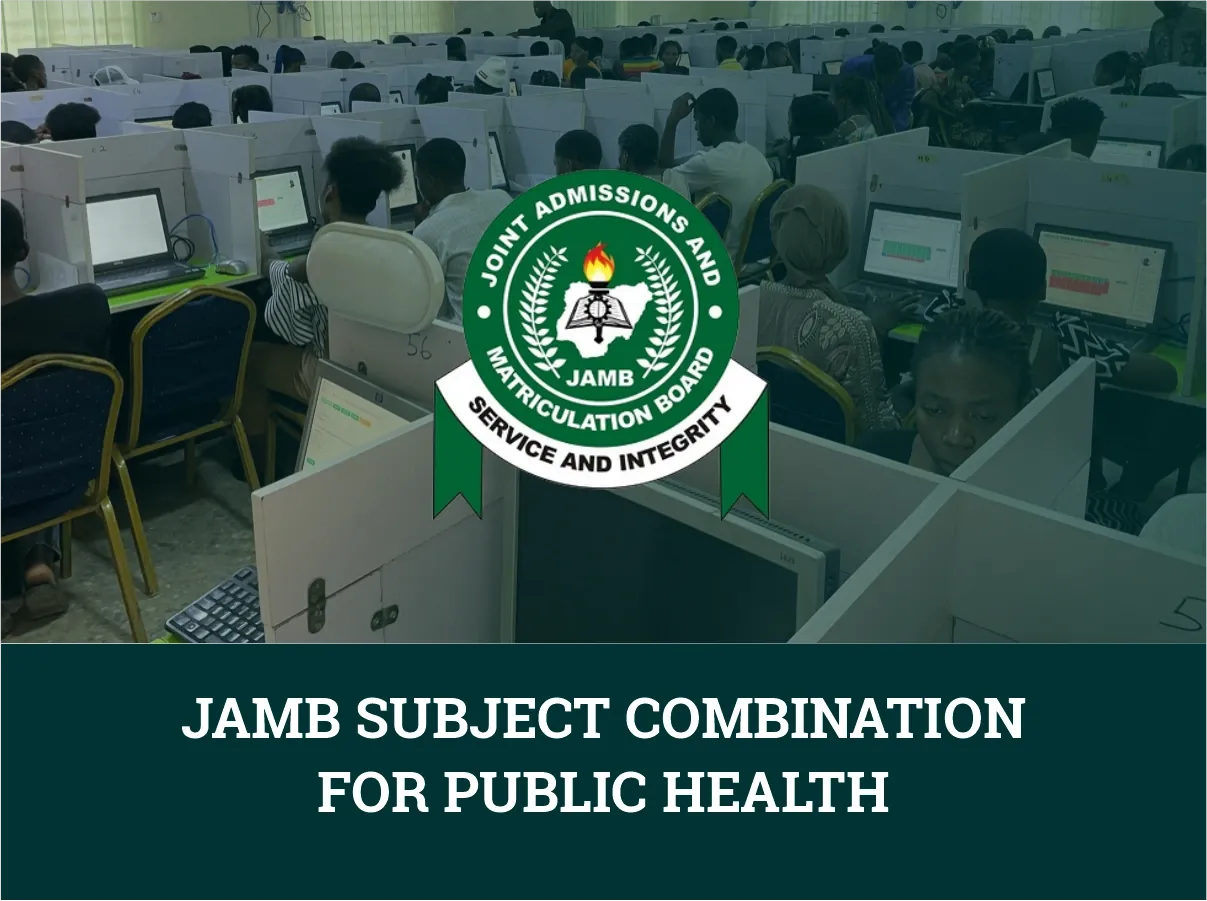 Comprehensive Guide to JAMB 2026/2027 Subject Combination for Public Health Technology